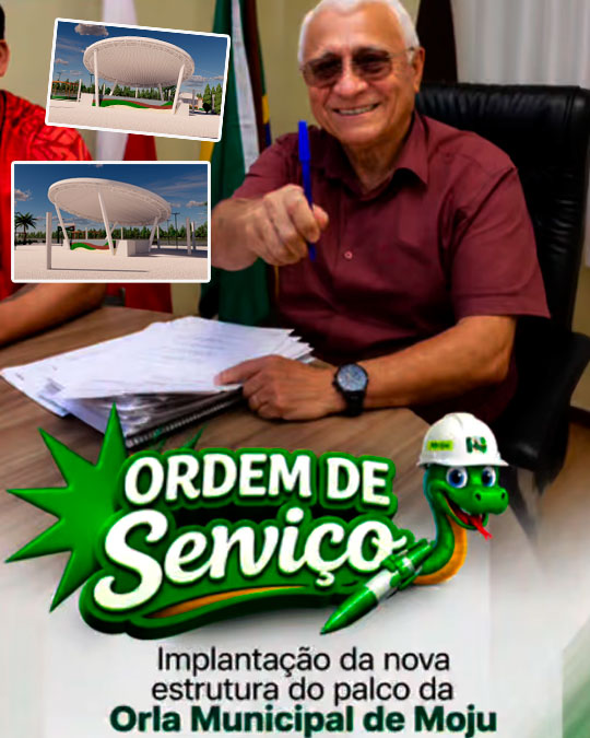 Prefeito assina Ordem de Serviço para implantação da nova estrutura de cobertura do palco da Orla Municipal de Moju