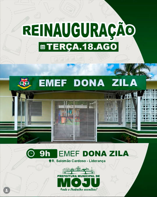 🏫 EMEF Dona Zila será reinaugurada!